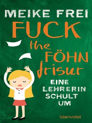 cover image of Fuck the Föhnfrisur
